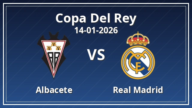 Thumbnail for Albacete vs Real Madrid