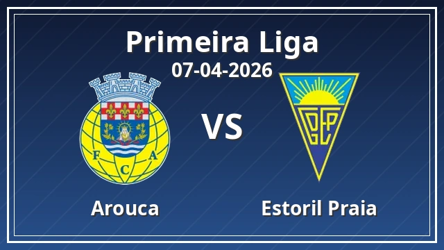Thumbnail for Arouca vs Estoril Praia