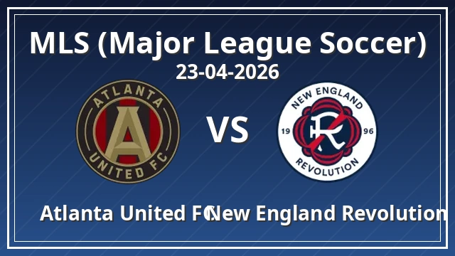 Thumbnail for Atlanta United FC vs New England Revolution