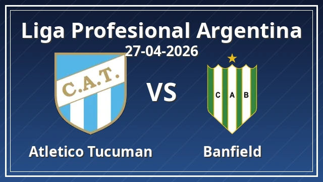 Thumbnail for Atletico Tucuman - Banfield