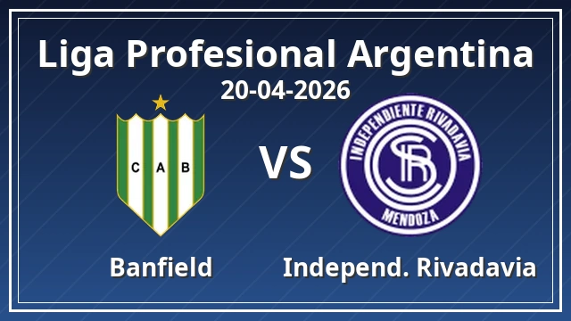 Thumbnail for Banfield - Independiente Rivadavia