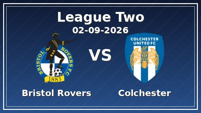 Bristol Rovers vs Colchester