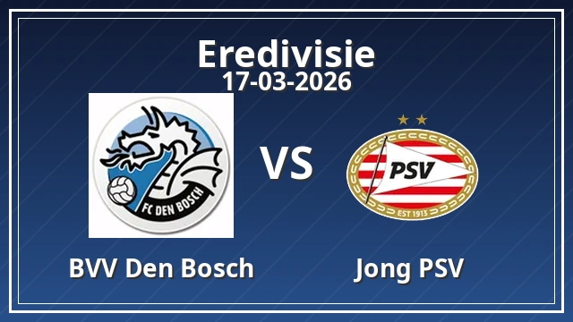 Thumbnail for BVV Den Bosch vs Jong PSV