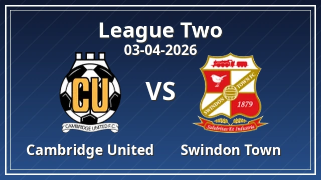 Thumbnail for Cambridge United vs Swindon Town