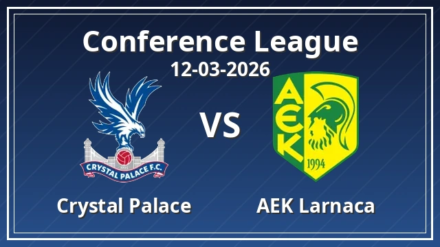 Thumbnail for Crystal Palace vs AEK Larnaca