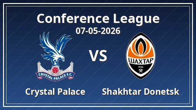 Thumbnail for Crystal Palace vs Shakhtar Donetsk