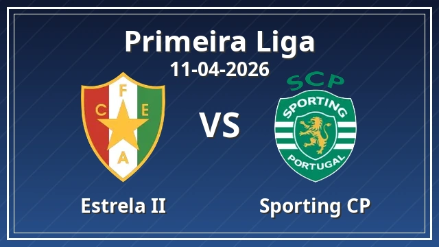 Thumbnail for Estrela II vs Sporting CP