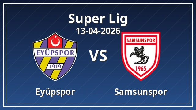 Thumbnail for Eyüpspor - Samsunspor