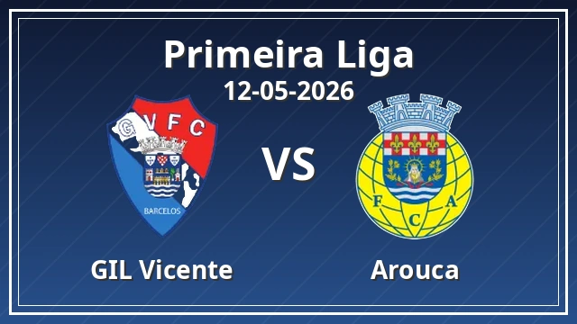 Thumbnail for GIL Vicente vs Arouca