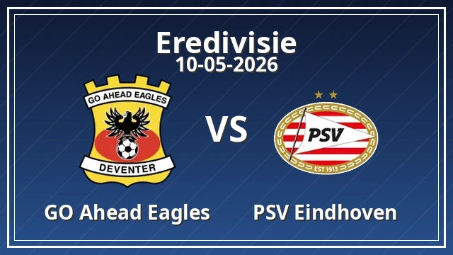 Thumbnail for GO Ahead Eagles vs PSV Eindhoven