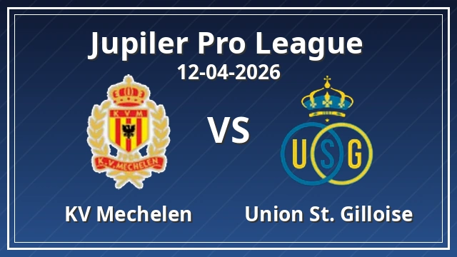 Thumbnail for KV Mechelen vs Union St. Gilloise