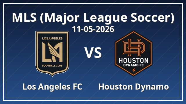 Thumbnail for LAFC - Houston Dynamo FC