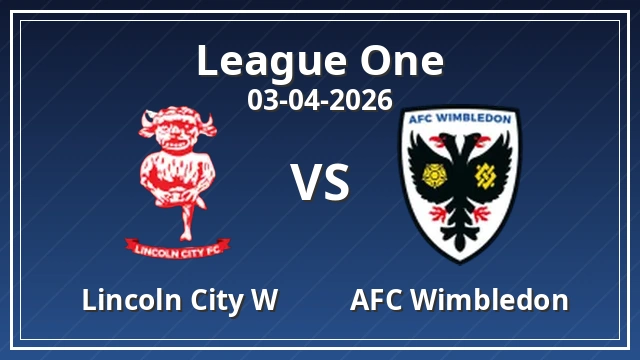 Thumbnail for lincoln city - afc wimbledon