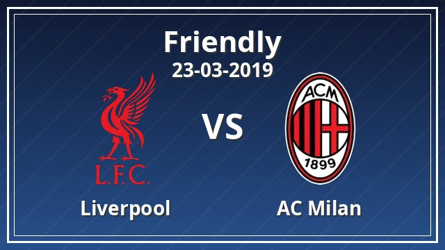 Thumbnail for Liverpool vs AC Milan