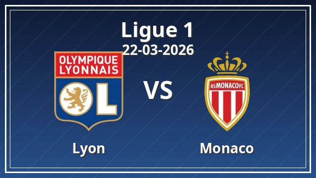 Thumbnail for Olympique Lyonnais vs AS Monaco