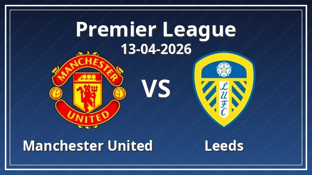 Thumbnail for Manchester United vs Leeds