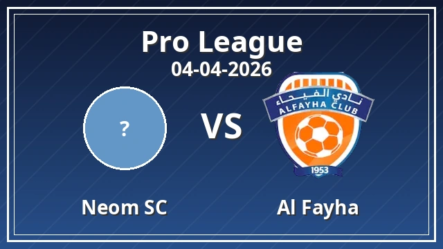 Thumbnail for Neom SC vs Al Fayha