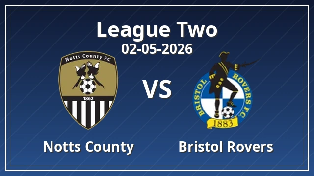 Thumbnail for Notts County vs Bristol Rovers
