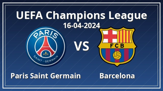 Thumbnail for Paris Saint Germain vs Barcelona