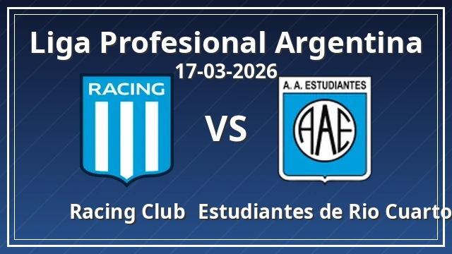 Thumbnail for Racing Club vs Estudiantes de Rio Cuarto