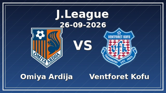 RB Omiya Ardija - Ventforet Kofu