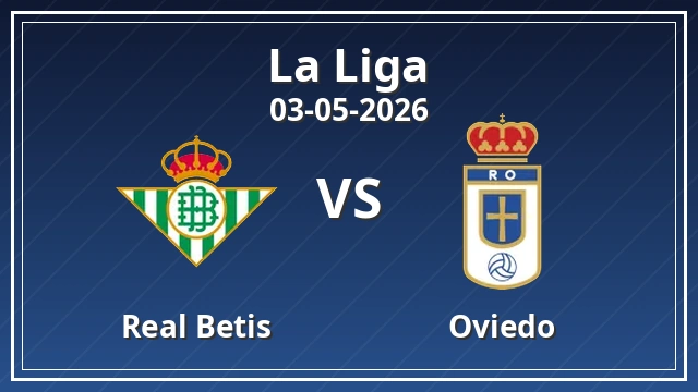 Thumbnail for Real Betis vs Oviedo