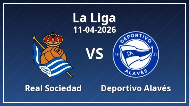 Thumbnail for Real Sociedad vs Deportivo Alavés