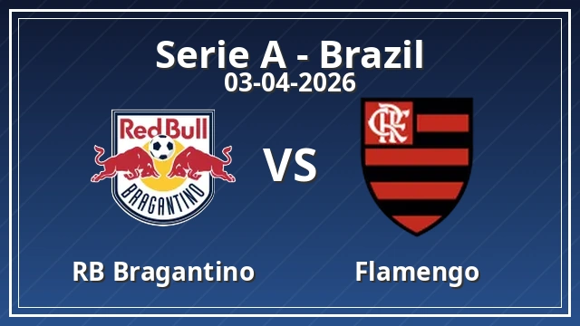 Thumbnail for Red Bull Bragantino - Flamengo