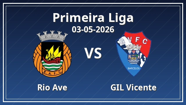 Thumbnail for Rio Ave vs GIL Vicente