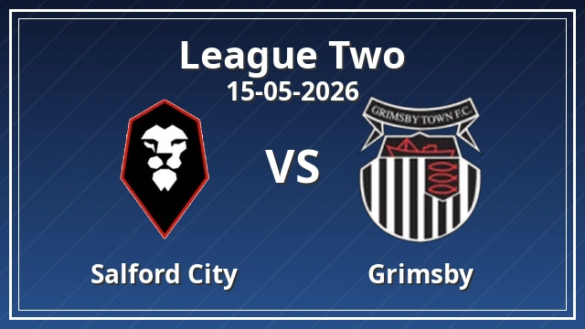 salford city - grimsby town play-off semi-final