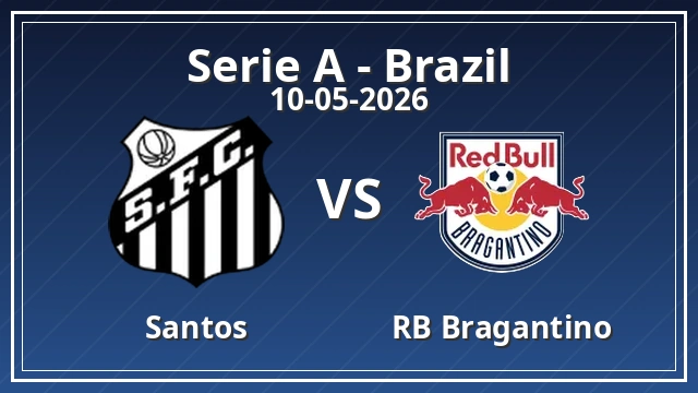 Thumbnail for Santos - RB Bragantino