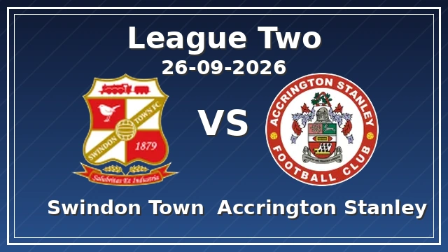 Swindon Town vs Accrington Stanley