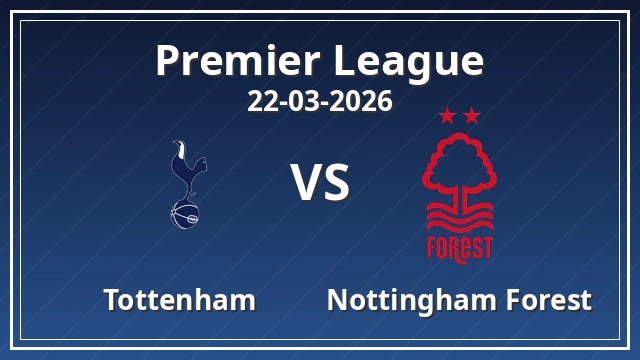 Thumbnail for Tottenham Hotspur vs Nottingham Forest