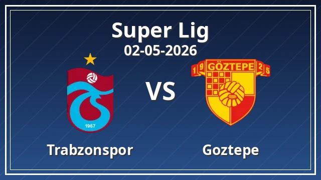 Thumbnail for Trabzonspor - Göztepe