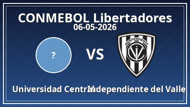 Thumbnail for Universidad Central vs Independiente del Valle