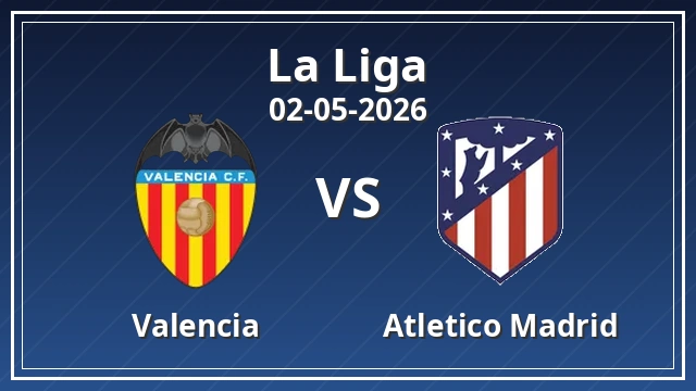 Thumbnail for Valencia vs Atletico Madrid