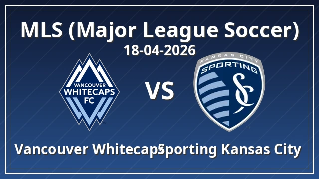Thumbnail for Vancouver Whitecaps FC - Sporting Kansas City